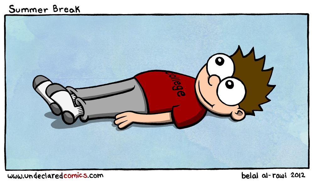 Summer Break
